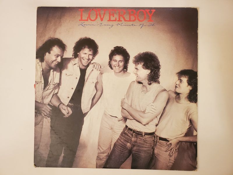 Loverboy Lovin' Every Minute of It vinyl record